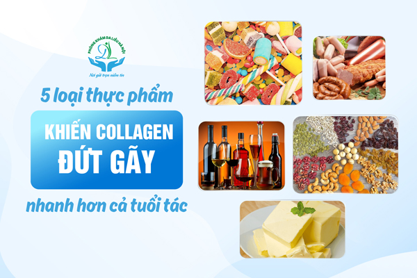 5 loại thực phẩm khiến collagen đứt gãy nhanh hơn cả tuổi tác